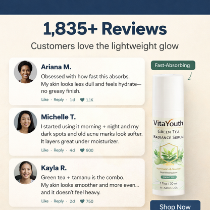 VitaYouth™ Green Tea + Tamanu Oil Radiance Serum for Brighter, Even-Looking Skin